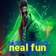 neal fun